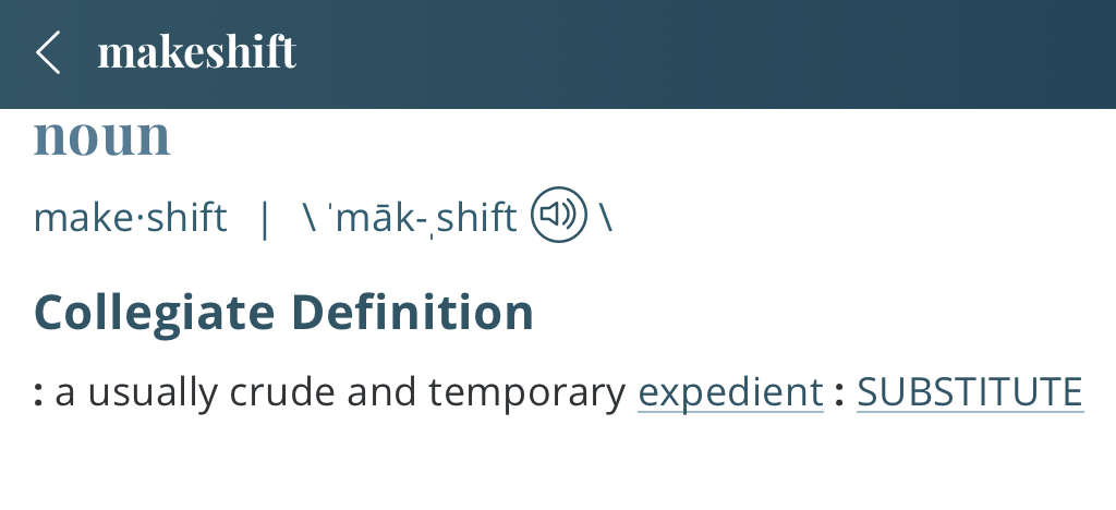 definition-makeshift
