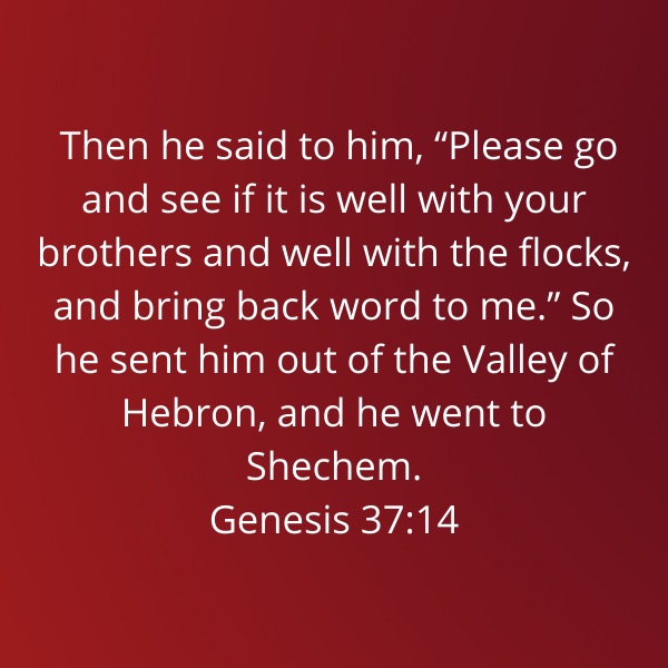 Genesis37-14