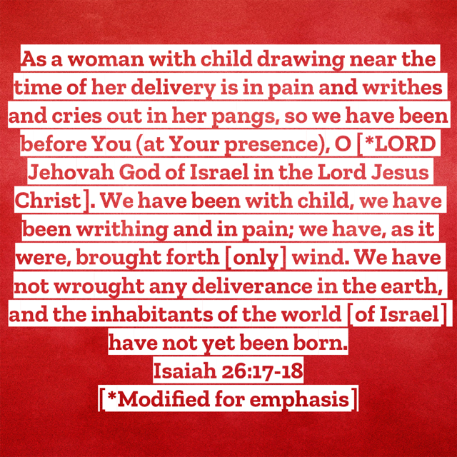 Isaiah26-17-18