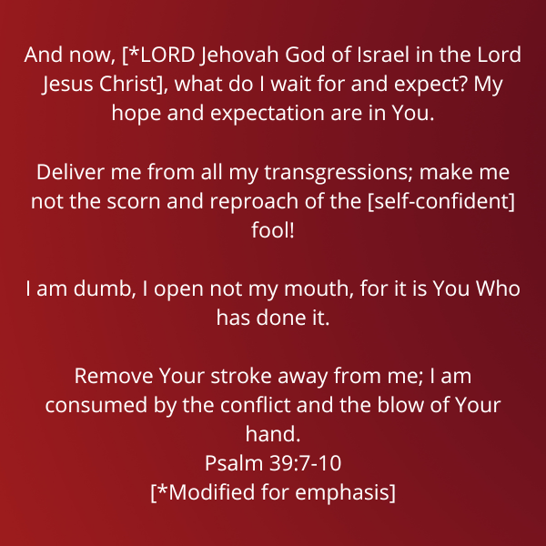 Psalm39-7-10-Bechukotai